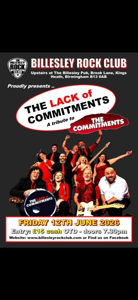 The Lack of Commitments at The Billesley Rock Club, Fri 12 Jun 2026